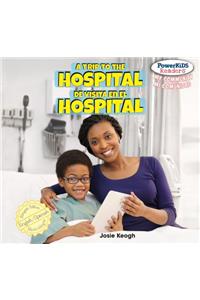 Trip to the Hospital / de Visita En El Hospital
