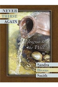 Never Thirst Again