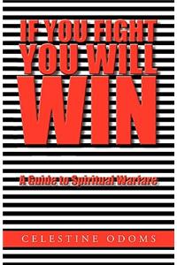 If You Fight You Will Win