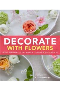 Decorate with Flowers