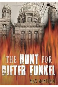 The Hunt for Dieter Funkel