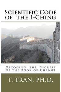 Scientific Code of the I-Ching