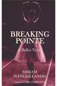 Breaking Pointe