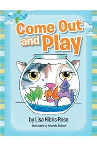 Come Out and Play