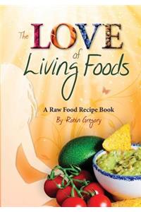 Love of Living Foods