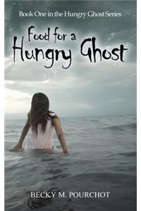 Food for a Hungry Ghost