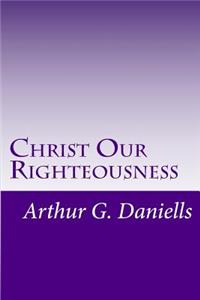 Christ Our Righteousness