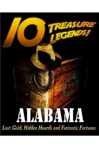 10 Treasure Legends! Alabama