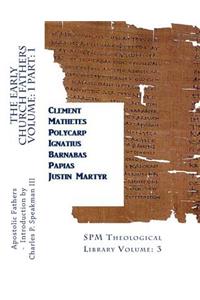 Early Church Fathers Volume