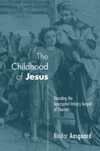 The Childhood of Jesus