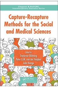 Capture-Recapture Methods for the Social and Medical Sciences