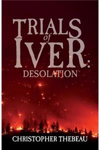 Trials of Iver