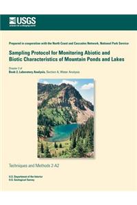 Sampling Protocol for Monitoring Abiotic and Biotic Characteristics of Mountain Ponds and Lakes