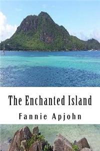 The Enchanted Island