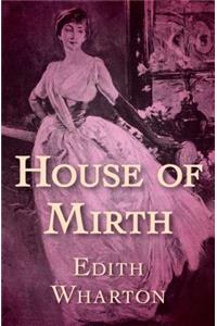 The House of Mirth