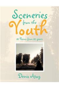 Sceneries from the Youth