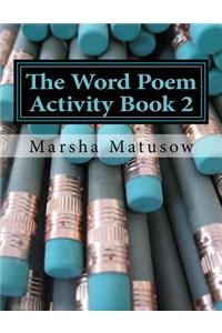 Word Poem Activity Book 2