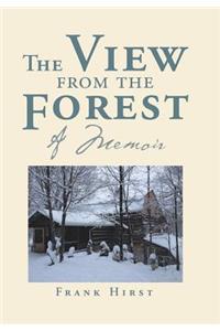 View from the Forest: A Memoir