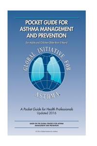 2016 Pocket Guide for Asthma Management and Prevention