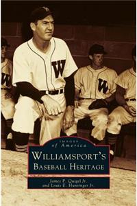 Williamsport's Baseball Heritage