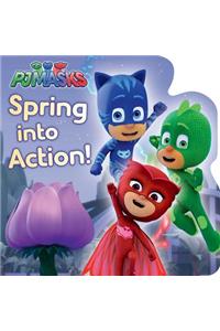 Spring Into Action!