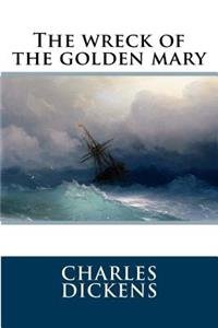 wreck of the golden mary