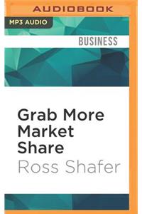 Grab More Market Share