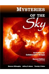 Mysteries of the Sky: Activities for Collaborative Groups, 2nd Edition - Revised