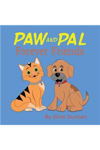 Paw and Pal Forever Friends