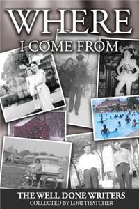 Where I Come From
