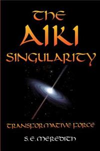 Aiki Singularity
