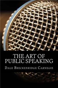 The Art of Public Speaking