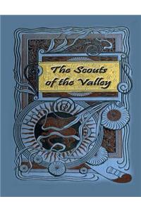 The Scouts of the Valley