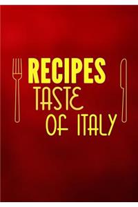 Recipes Taste of Italy