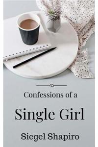 Confessions of a Single Girl