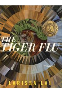 The Tiger Flu