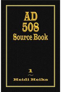 AD 508 Source Book