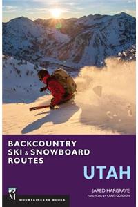 Backcountry Ski & Snowboard Routes: Utah