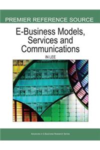 E-Business Models, Services, and Communications