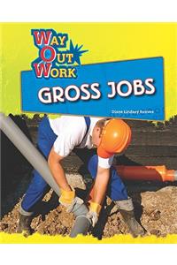 Gross Jobs