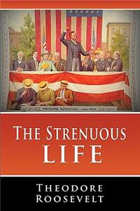 Strenuous Life