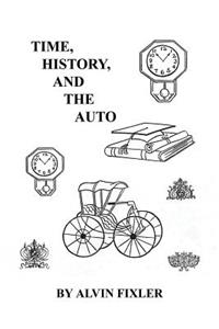Time, History, and the Auto