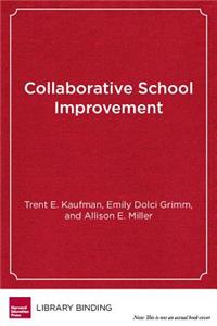 Collaborative School Improvement