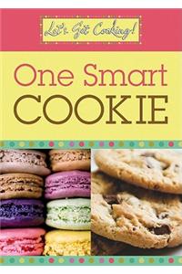Let's Get Cooking! One Smart Cookie