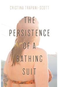 Persistence of a Bathing Suit