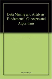 Data Mining and Analysis: Fundamental Concepts and Algorithms