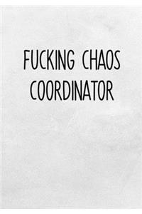 Fucking Chaos Coordinator