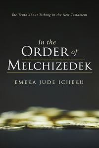 In the Order of Melchizedek