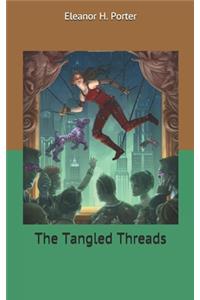 The Tangled Threads