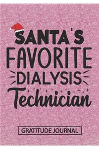 Santa's Favorite Dialysis Technician - Gratitude Journal